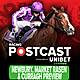 288: Newbury, Market Rasen & Curragh Preview | Horse Racing Tips | Racing Postcast | Unibet