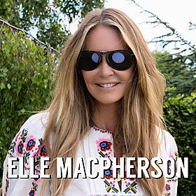 Supermodels, business and finding your true self with Elle Macpherson Image