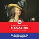 CBF Mag 2.09 | La dernière reine de l’Ancien Régime