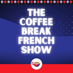 Practising when to use 'qui' and 'que' - Relative pronouns Part 2 | The Coffee Break French Show 1.08 Image