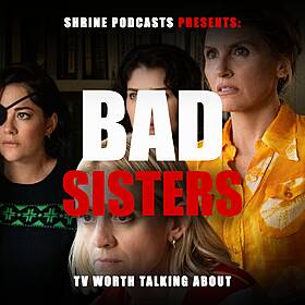Bad Sisters: All You Need To Know Image