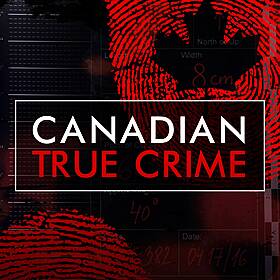 Introducing: Canadian True Crime Image