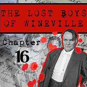The Lost Boys Of Wineville / Chapter 16 Image