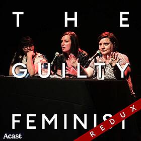 The Guilty Feminist Redux: Not Having Kids with Sofie Hagen and special guest Susan Calman Image