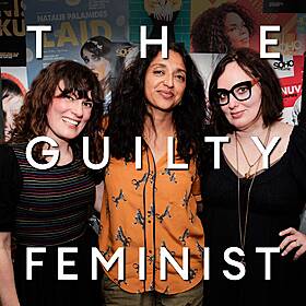 369. Crushed by The Guilty Feminist with Margaret Cabourn-Smith and special guest Sindhu Vee Image