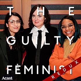 The Guilty Feminist Redux: Therapeutic Measures with Kemah Bob and Celya AB Image