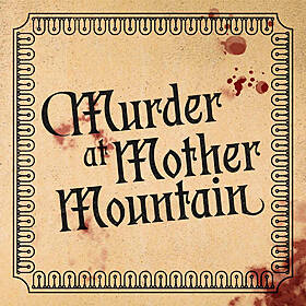 Murder at Murder Mountain 4/5 - The Punishment Image
