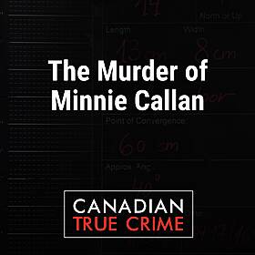 The Murder of Minnie Callan Image