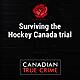 Surviving the Hockey Canada trial