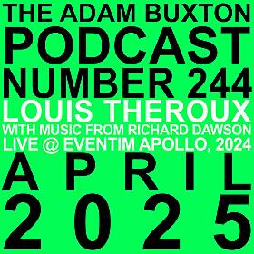 EP.244 - LOUIS THEROUX & RICHARD DAWSON LIVE Image