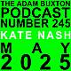 EP.245 - KATE NASH
