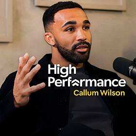 Callum Wilson: Opening Up About His Haunted Past and the Battles You Didn’t See (E353) Image