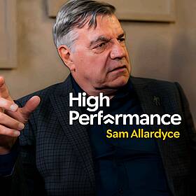 Sam Allardyce: From Relegation Hero to England’s Fall Guy - What It Taught Me Image