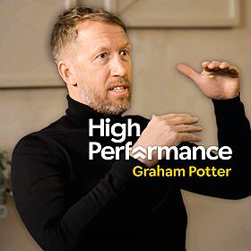 Graham Potter: The Truth About My Chelsea Story & What's Next (E308) Image