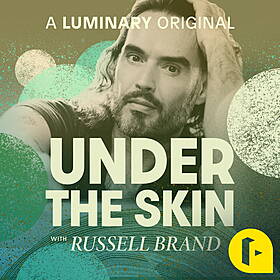 Under The Skin with Russell Brand - #185 Yoga with Adriene: Sp...