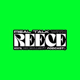 Real Talk With Reece Image