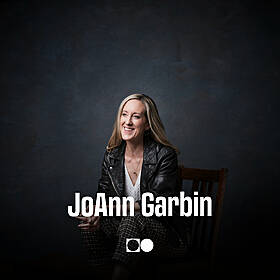 Innovation Expert: Embrace the Creative Process and Find Joy in the Unknown | JoAnn Garbin Image