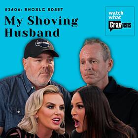 #2606 RHOSLC S05E7 “My Shoving Husband” Image