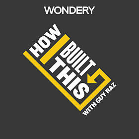 How I Built This with Guy Raz Image
