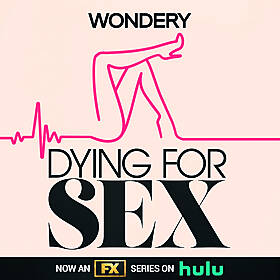 Dying For Sex Image