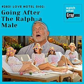 #2831 Love Hotel 0102: Going After The Ralph-a Male Image