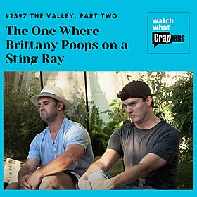 # 2397 The Valley, Part Two: The One Where Brittany Poops on a Sting Ray Image