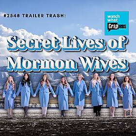 #2548 Trailer Trash: Secret Lives of Mormon Wives Image