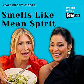 #2612 RHONY S15E06: Smells Like Mean Spirit Image