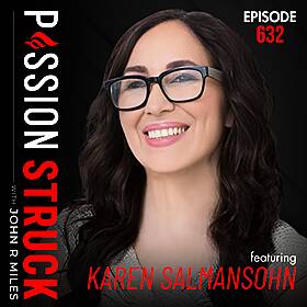Karen Salmansohn on How to Live a Life You Would Die For | EP 632 Image