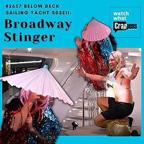 #2657 Below Deck Sailing Yacht S05E11: Broadway Stinger Image
