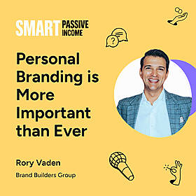 SPI 884: Personal Branding is More Important than Ever with Rory Vaden Image