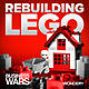 Rebuilding LEGO | A Burning Platform | 1