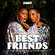 A lil update from Nicole: Best Friends is back!