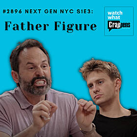 #2896 Next Gen NYC S1E3: Father Figure Image