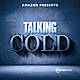 Talking Cold: Discussion of Episode 13