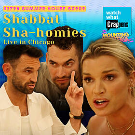 #2798 Summer House S0909 Live in Chicago: Shabbat Sha-homies Image