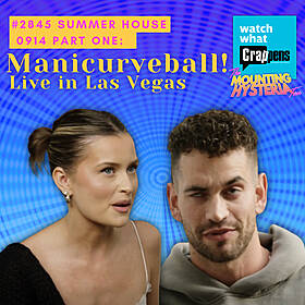 #2845 Summer House 0914 Part One: Manicurveball! Image