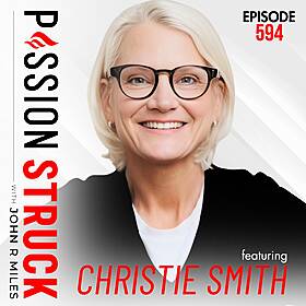 Christie Smith on How to Embrace Human-Powered Leadership | EP 594 Image