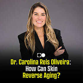 Can You Reverse Aging? The Surprising Role of Skin in Longevity | Dr. Carolina Reis Oliveira Image
