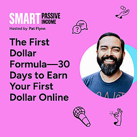 SPI 875: The First Dollar Formula—30 Days to Earn Your First Dollar Online Image