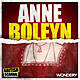 Anne Boleyn | To Catch a King | 1