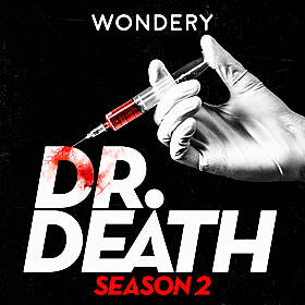 Introducing: Dr. Death Season 2 | Dr. Fata Image
