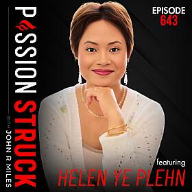 Helen Ye Plehn on Your Soul Knows the Way — Follow It | EP 643 Image
