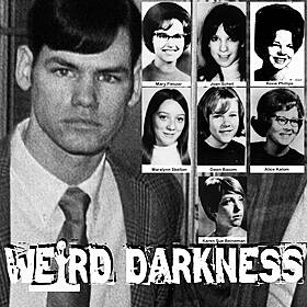 “THE TWO YEAR TERROR OF THE CO-ED KILLER” and 8 More Scary True Horror Stories! #WeirdDarkness Image