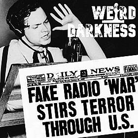 “WAR OF THE WORLDS: The Greatest Halloween Prank Ever” #WeirdDarkness Image