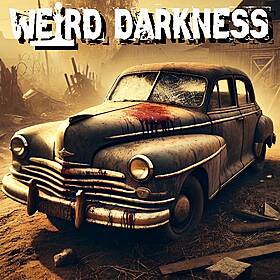 “THE MAN WHO WAS NOT MURDERED” and More True Stories! #WeirdDarkness Image