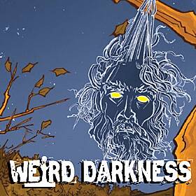 “HARPE BROTHERS: AMERICA’S FIRST SERIAL KILLERS” and More True Horrors! #WeirdDarkness Image