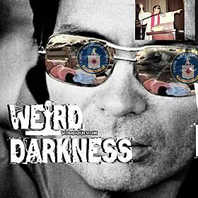 “DID THE CIA ORCHESTRATE THE JONESTOWN MASSACRE?” and More True Horrors! #WeirdDarkness #Darkives Image