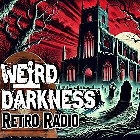 Join us in the haunted cathedral for “ALL HALLOWS”: 12 #RetroRadio Episodes! #WeirdDarkness EP0265 Image
