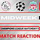 Ajax v Liverpool Match Reaction | The Midweek Fix